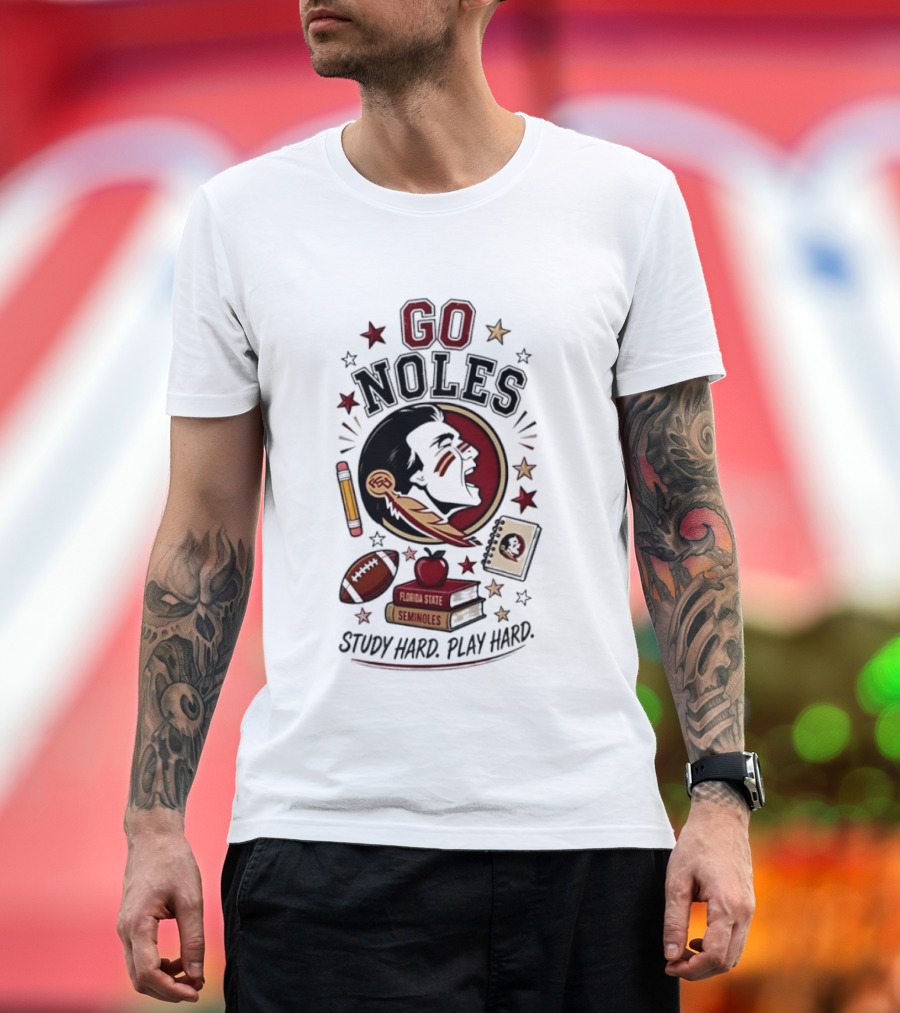 Go Noles Florida State Seminoles Study Hard Play Hard T-Shirt