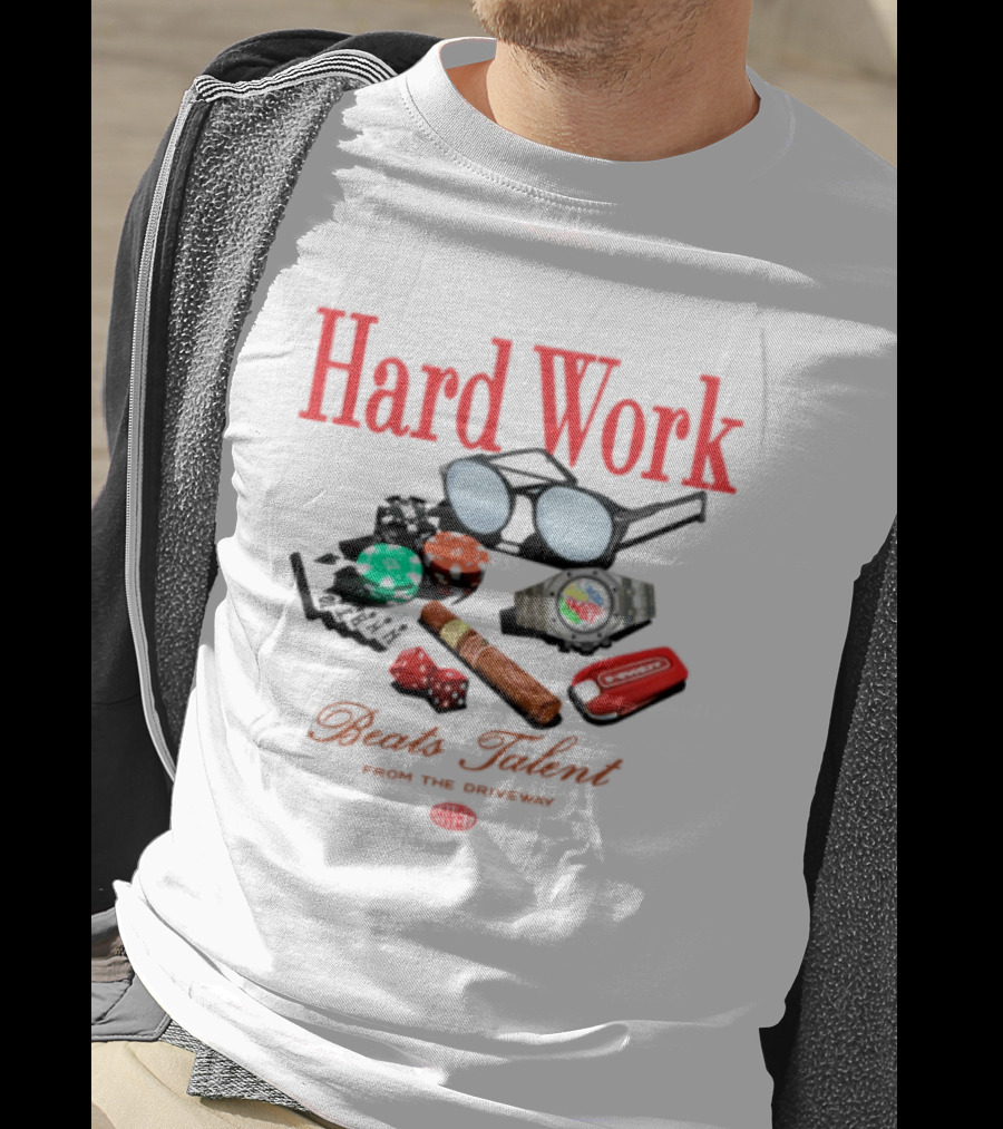 Hard Work Beats Talent Glasses Cards Chips Fun T-Shirt