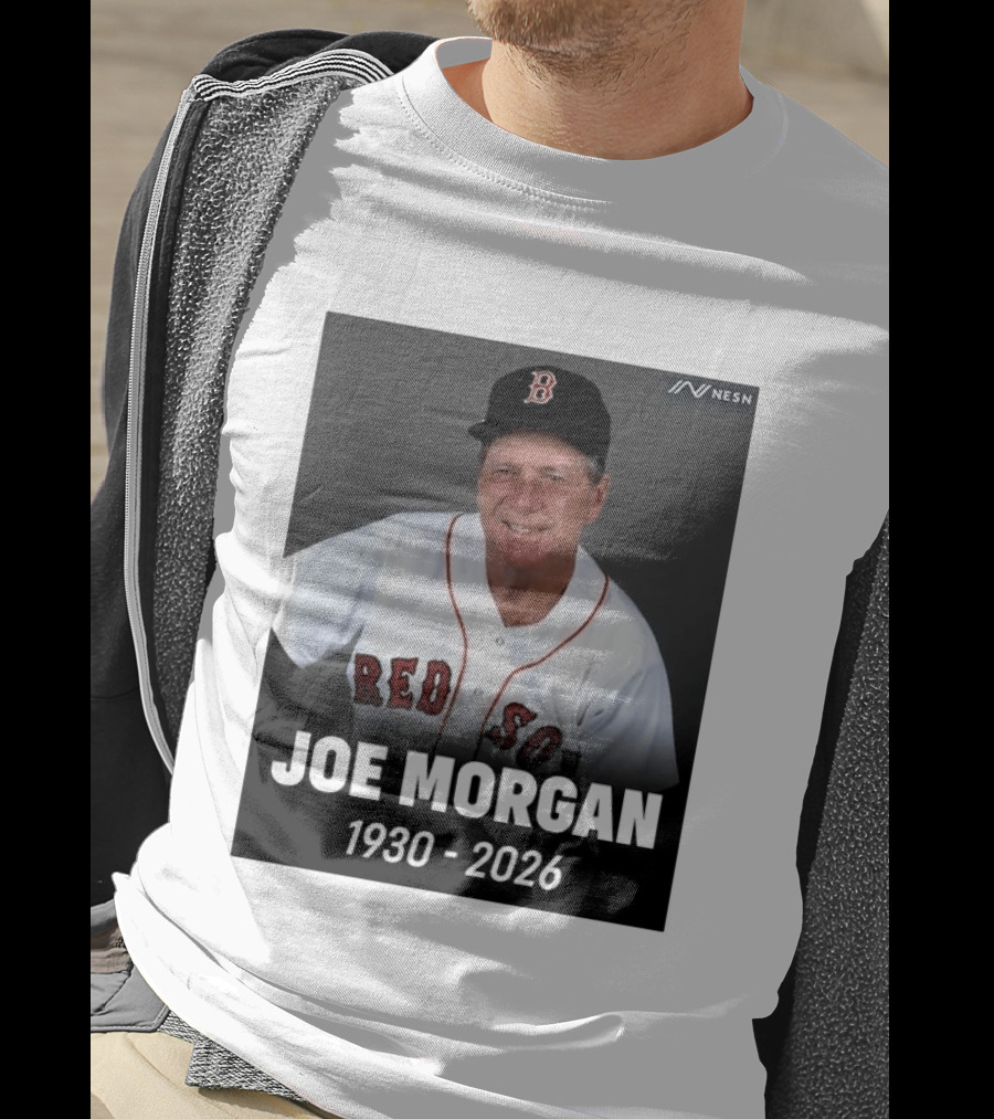 Remembering Joe Morgan 1930 2026 Boston Red Sox Manager NESN T-Shirt