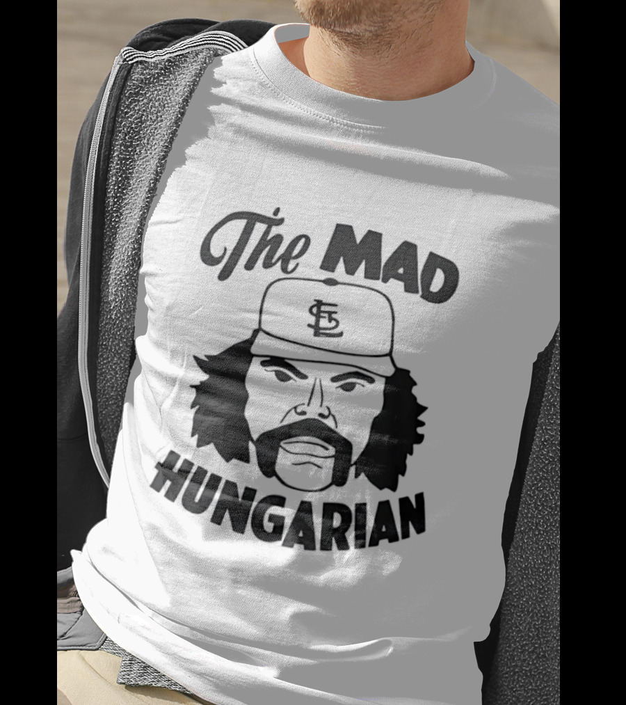 The Mad Hungarian St Louis Cardinals Al Hrabosky T-Shirt