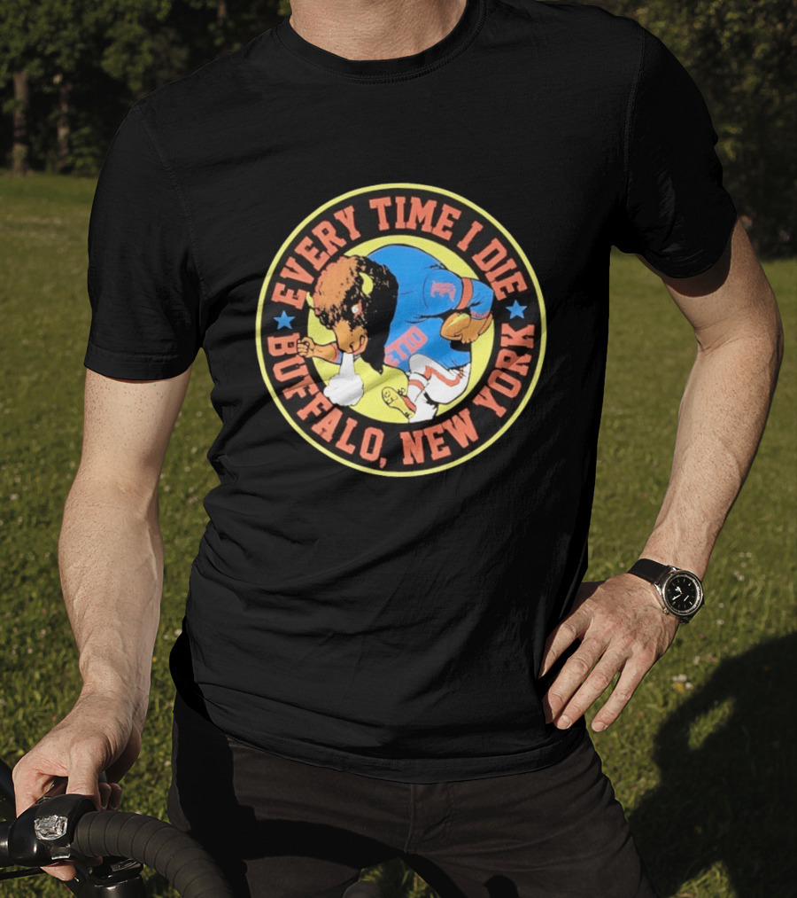 Every Time I Die Buffalo New York Football Buffalo Player T-Shirt