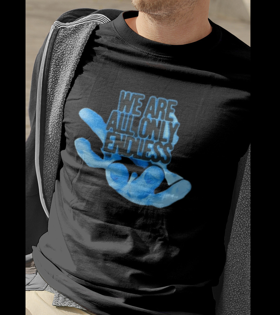 We Are All Only Endless Blue Glowing Open Hand Halftone T-Shirt