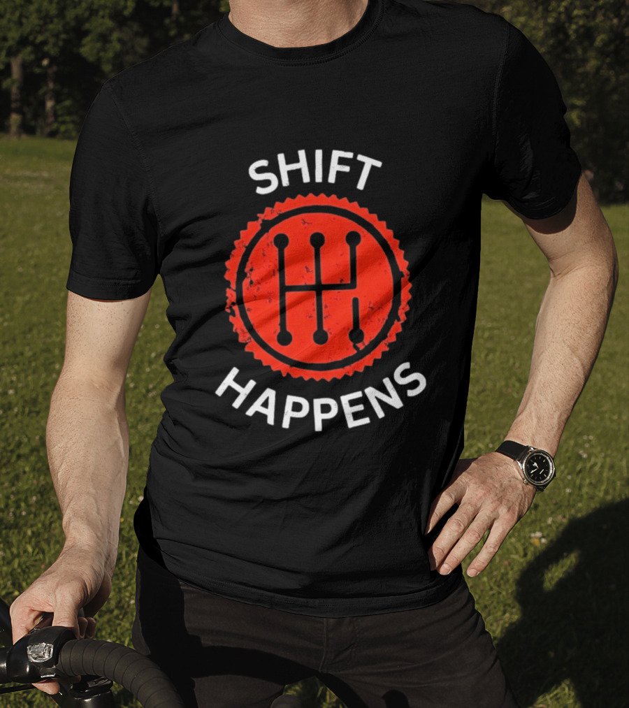 Shift Happens Distressed Manual Transmission Gear T-Shirt