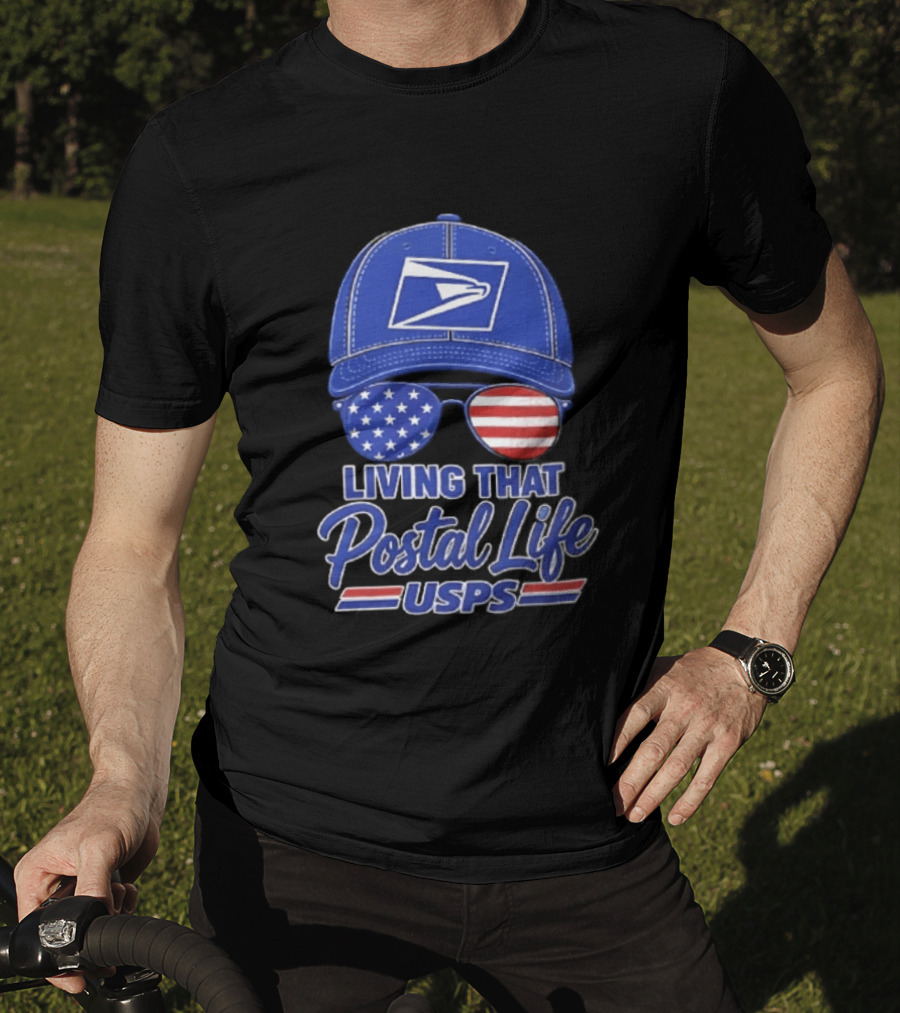 USPS Living That Postal Life United States Postal Service Hat And Sunglasses T-Shirt
