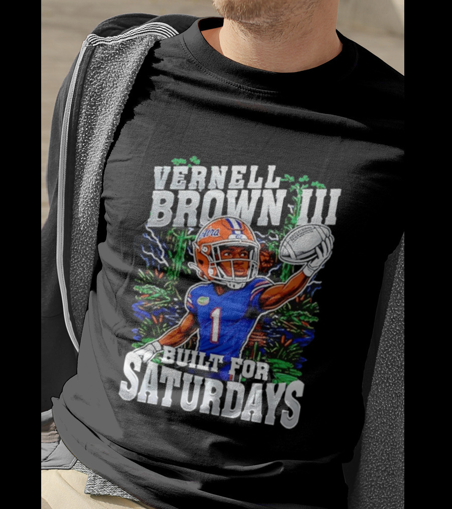 Vernell Brown III Built For Saturdays Florida Gators Football Player T-Shirt