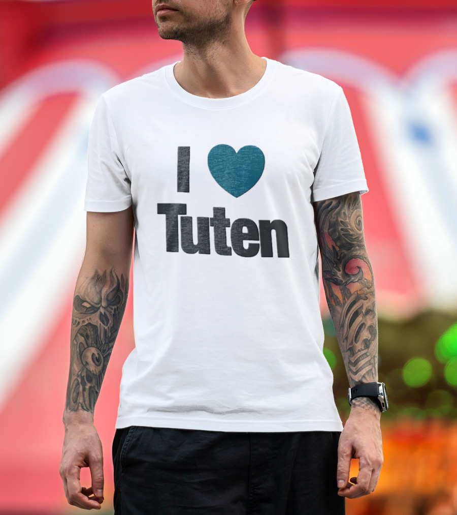 I Heart Tuten Bag I Love Tuten Everyday T-Shirt