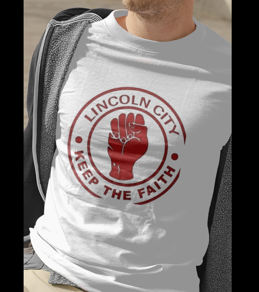 Lincoln City Keep The Faith Imps Football Club Fist T-Shirt