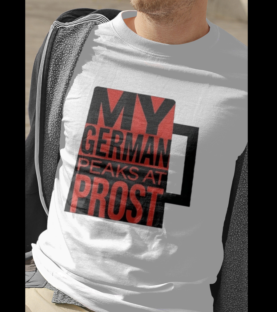 My German Peaks At Prost Oktoberfest Beer T-Shirt