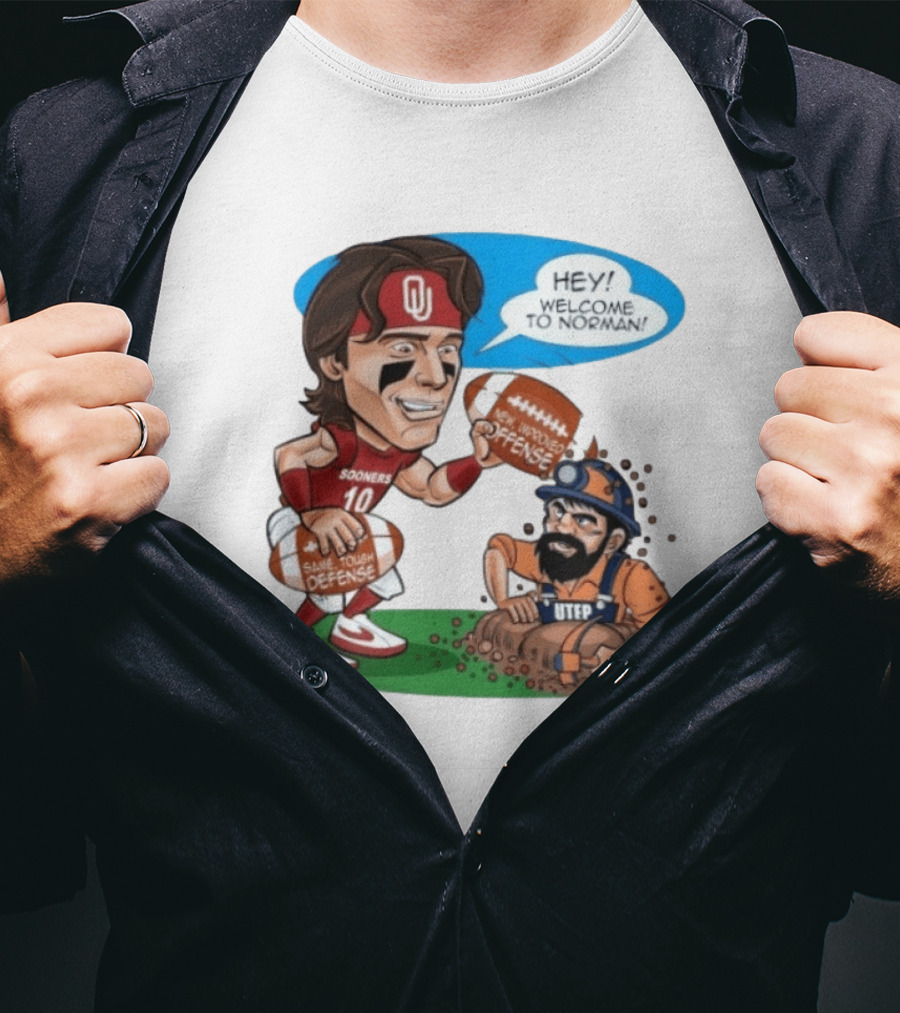 Oklahoma Sooners Welcome To Norman New Improved Offense Vs UTEP Miners Same Tough Defense T-Shirt