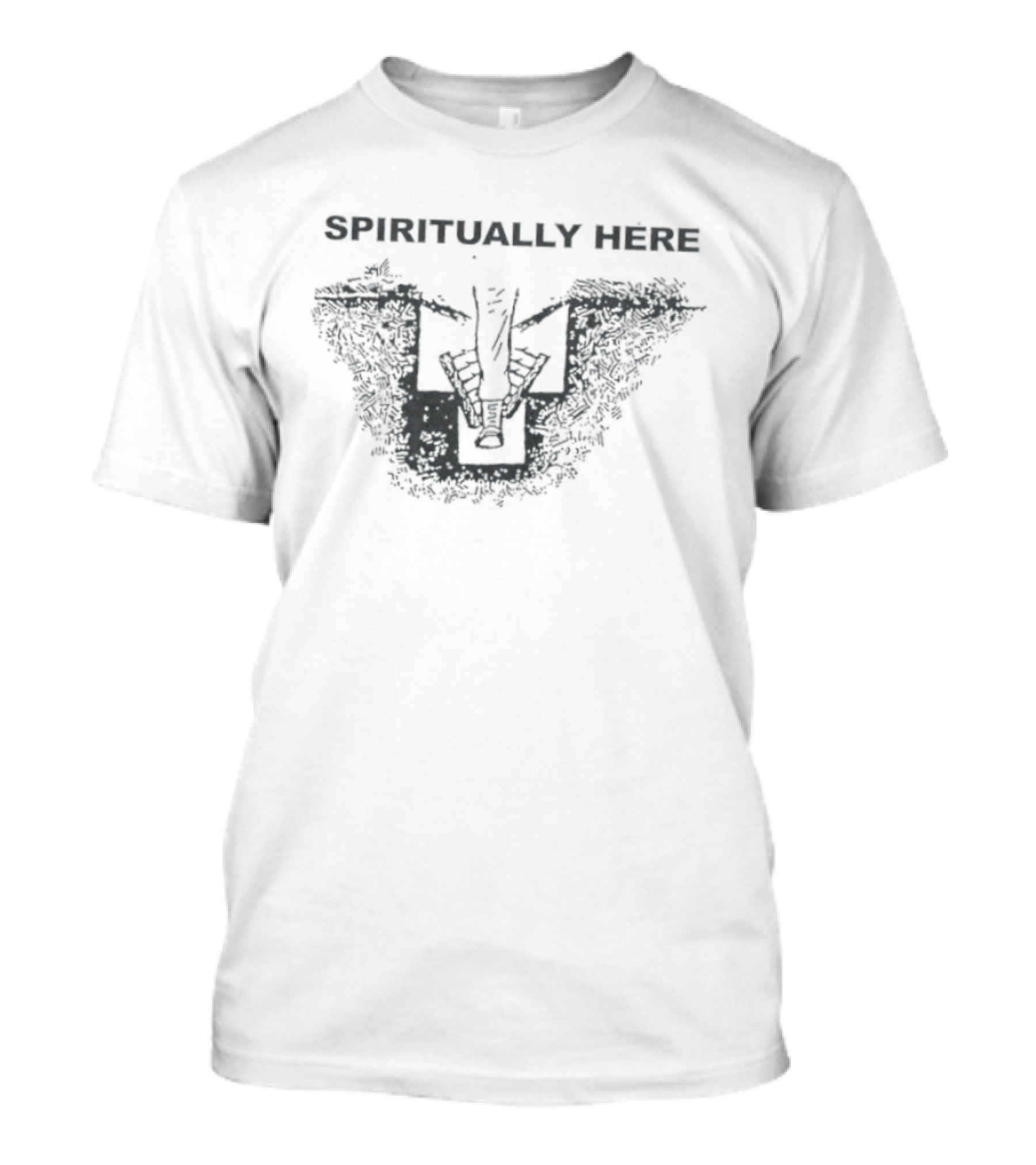 Spiritually Here Minimalist Humor Meme T-Shirt