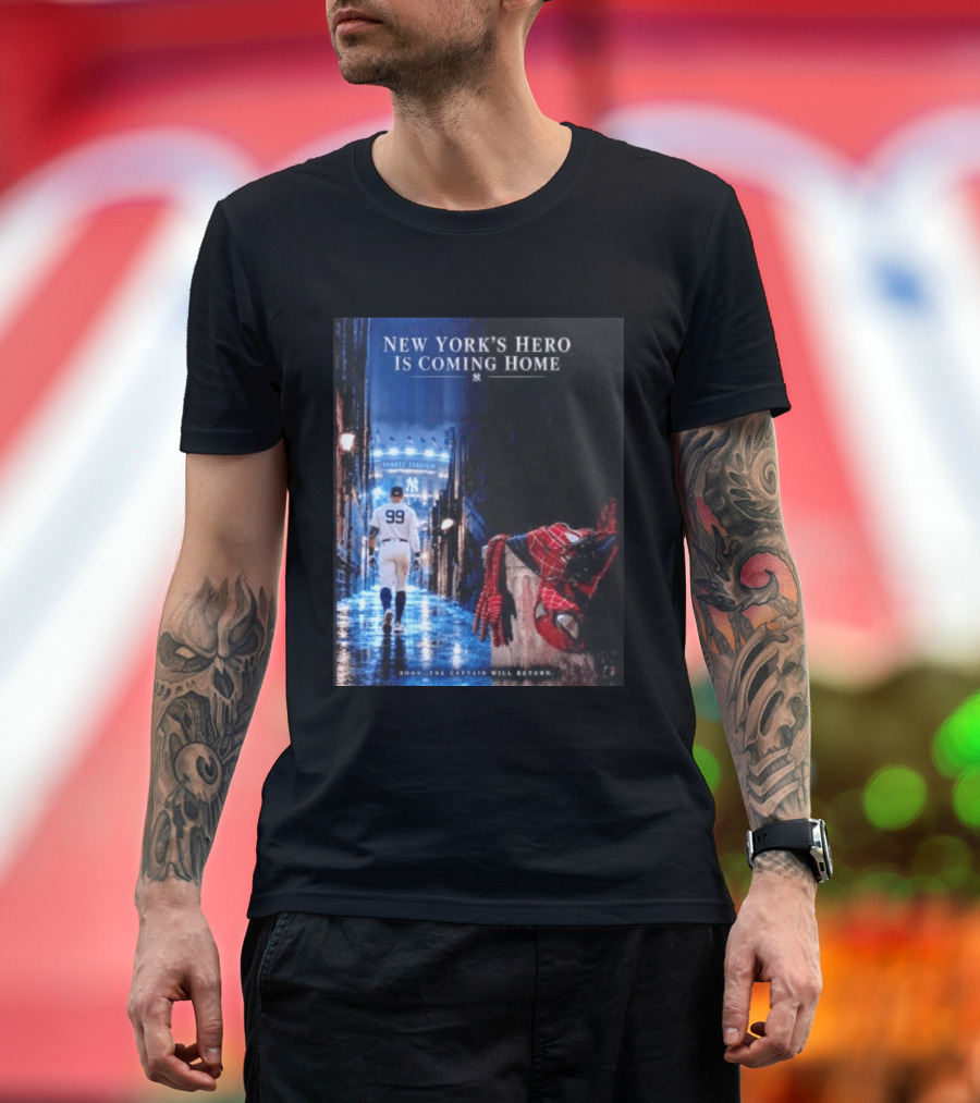 New York's Hero Is Coming Home Yankee Stadium Return Soon The Captain Will Return T-Shirt