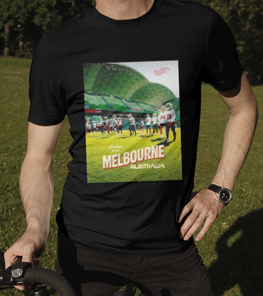 San Francisco 49ers Greetings From Melbourne Australia Day 4 Football Practice T-Shirt