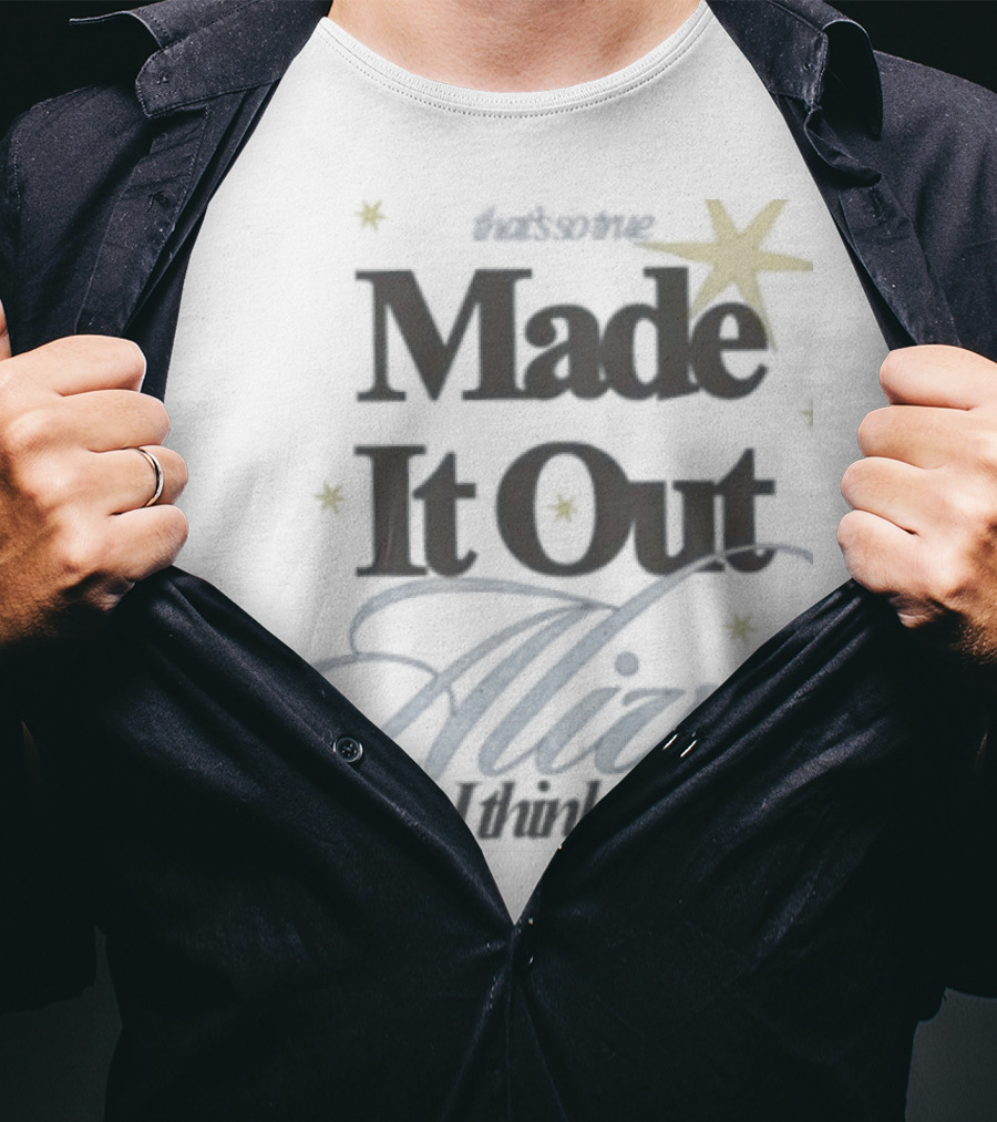 Sure, Here's A Suggested Title: "That's So True Made It Out Alive With Stars And Script T-Shirt