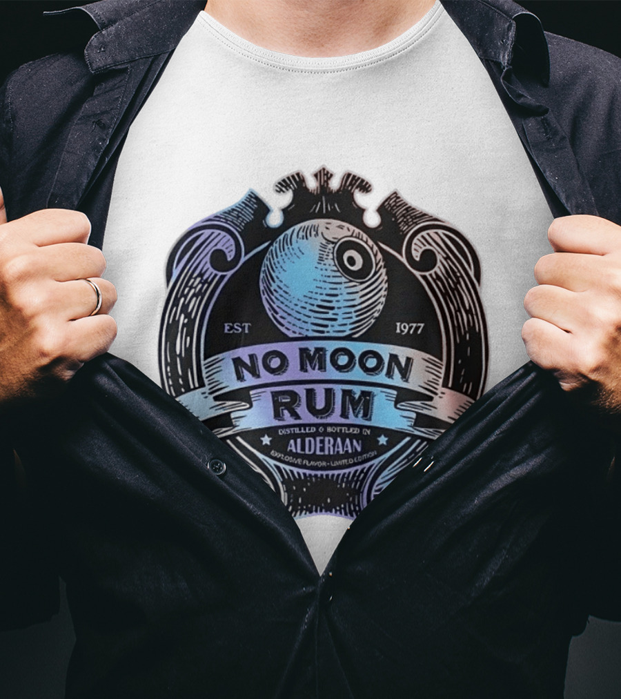 No Moon Rum Distilled And Bottled Alderaan Est 1977 T-Shirt