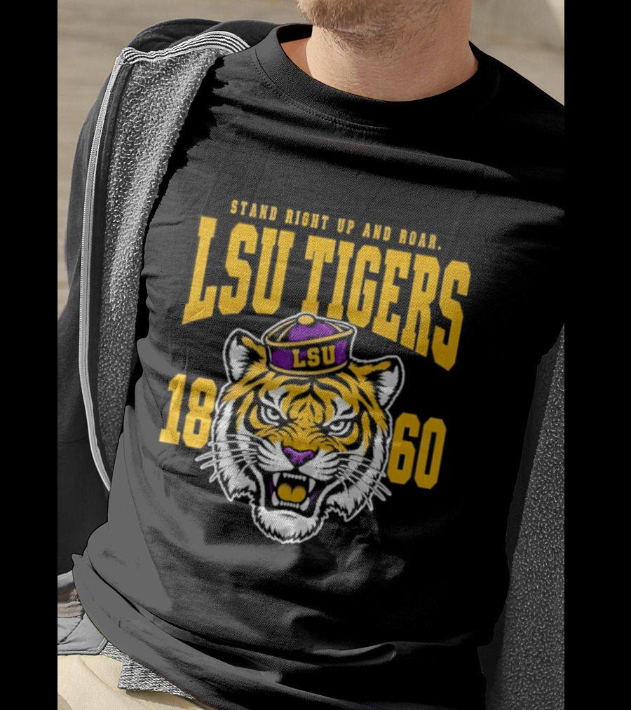 LSU Tigers Stand Right Up And Roar 1860 T-Shirt