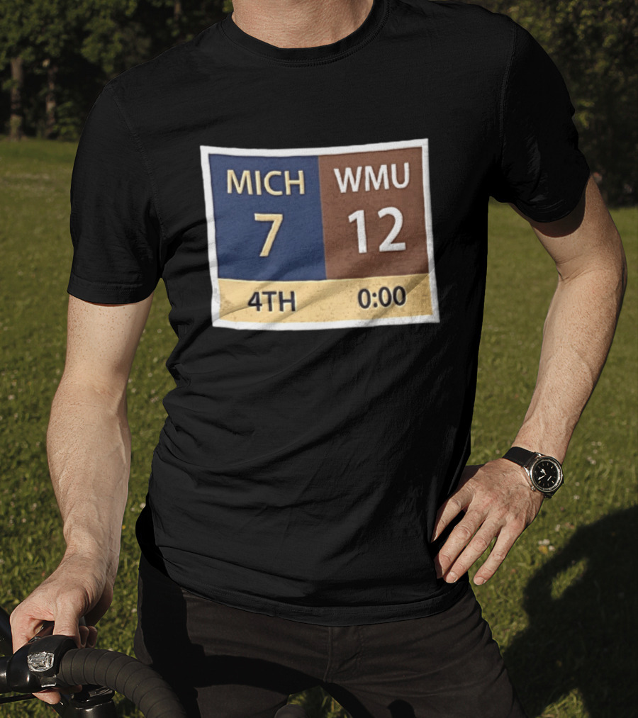 Michigan 7 WMU 12 4th Quarter Scoreboard T-Shirt