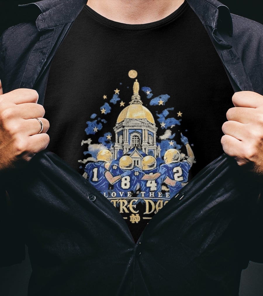 Notre Dame Football Golden Dome Love The Notre Dame 1182 Football Players T-Shirt