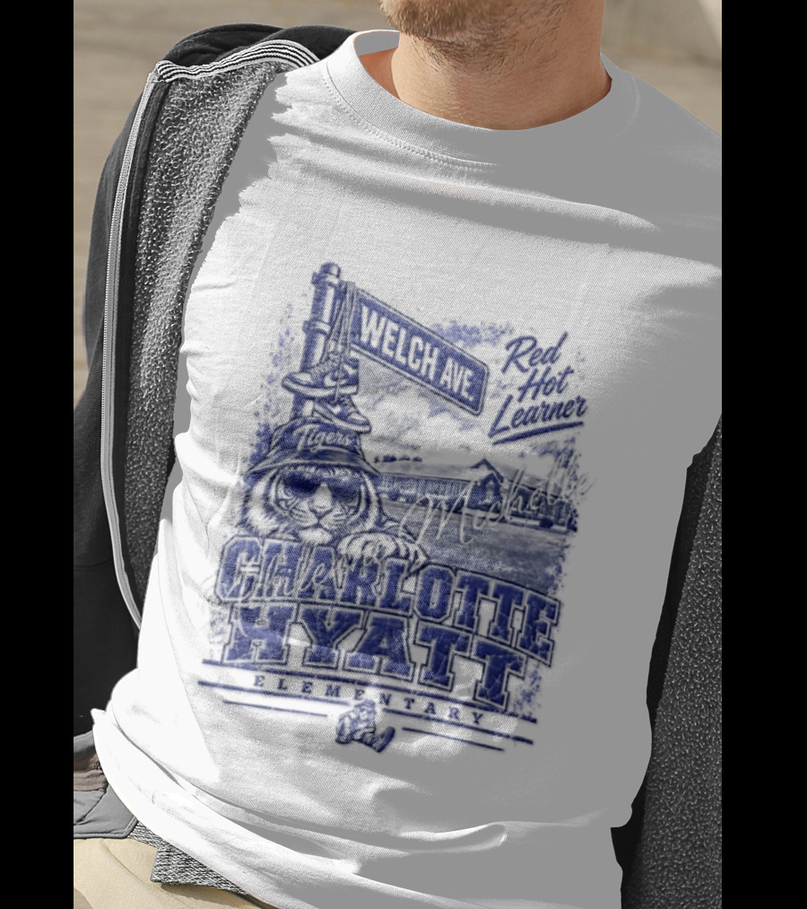 Charlotte Hyatt Welch Ave Tigers Red Hot Learner Elementary T-Shirt