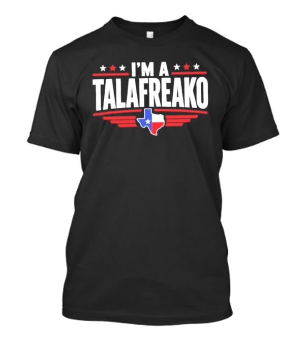 I'm A Talafreako Texas Map Stars Red White Blue T-Shirt