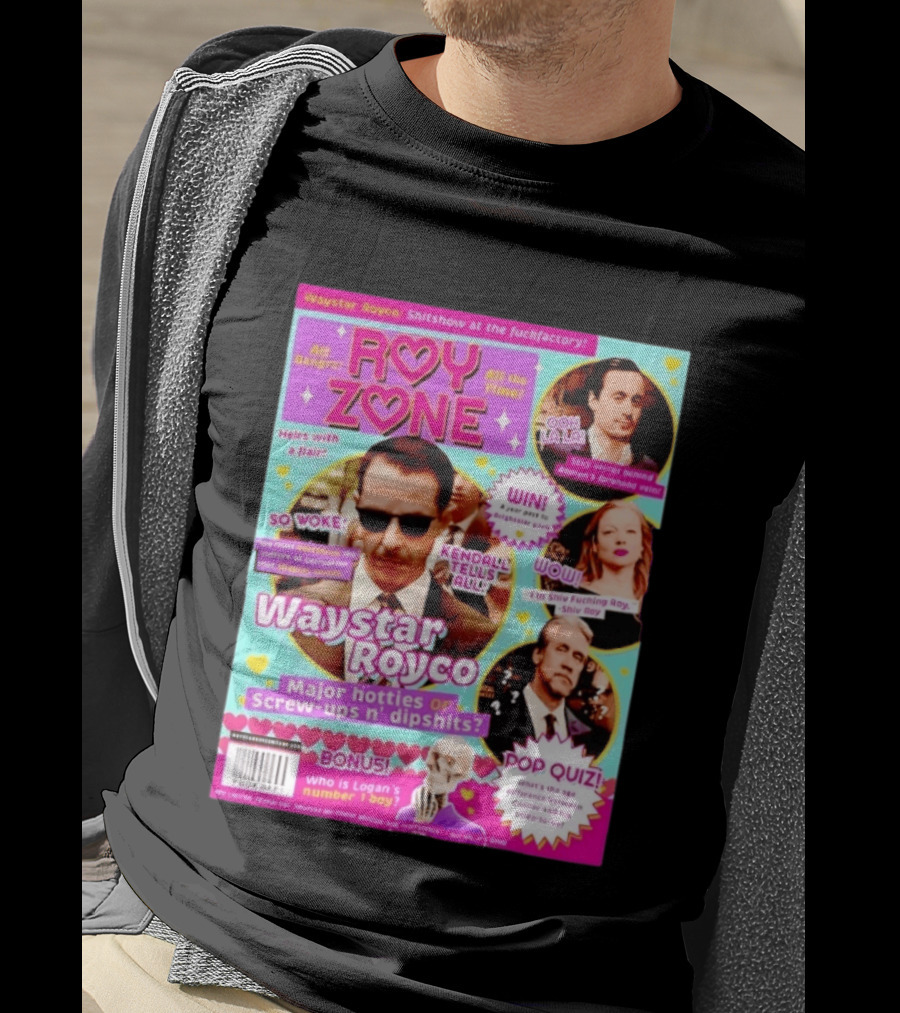 Roy Zone Waystar Royco Magazine Cover Kendall Tells All Roman Shiv Connor Roy T-Shirt