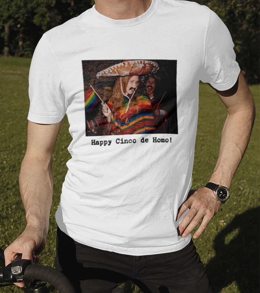 Happy Cinco De Homo Rainbow Poncho Sombrero Pride Celebration T-Shirt
