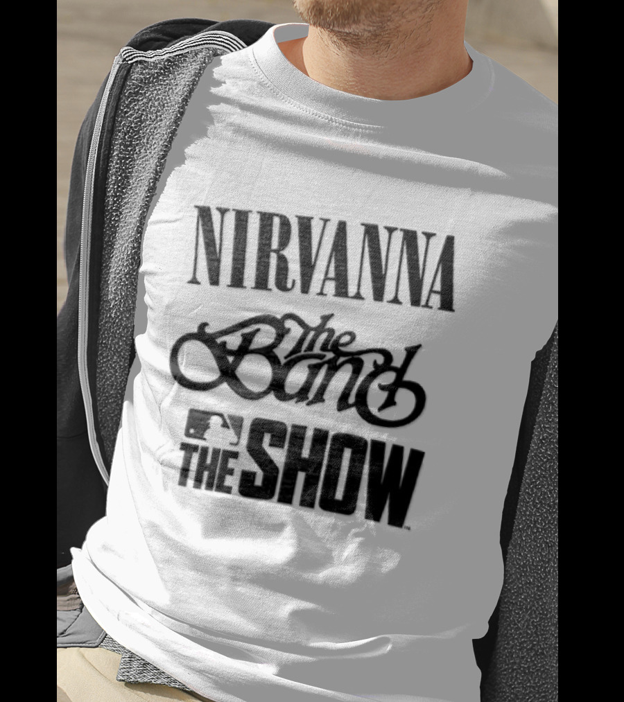 Nirvanna The Band The Show Band MLB T-Shirt