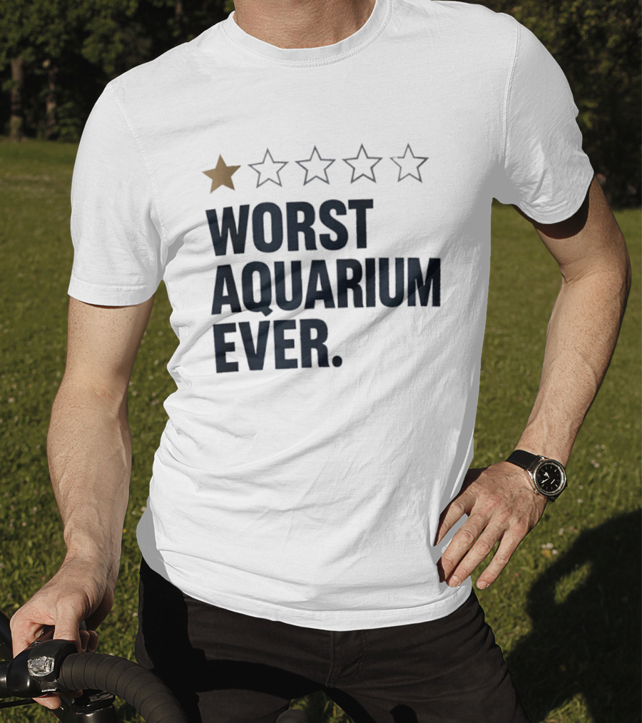 Worst Aquarium Ever One Star Review T-Shirt