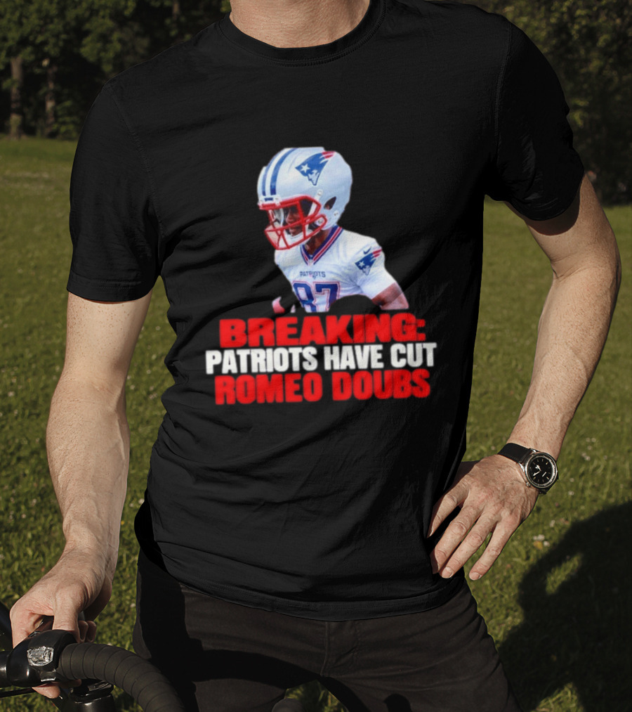 Breaking Patriots Have Cut Romeo Doubs 87 Football News T-Shirt