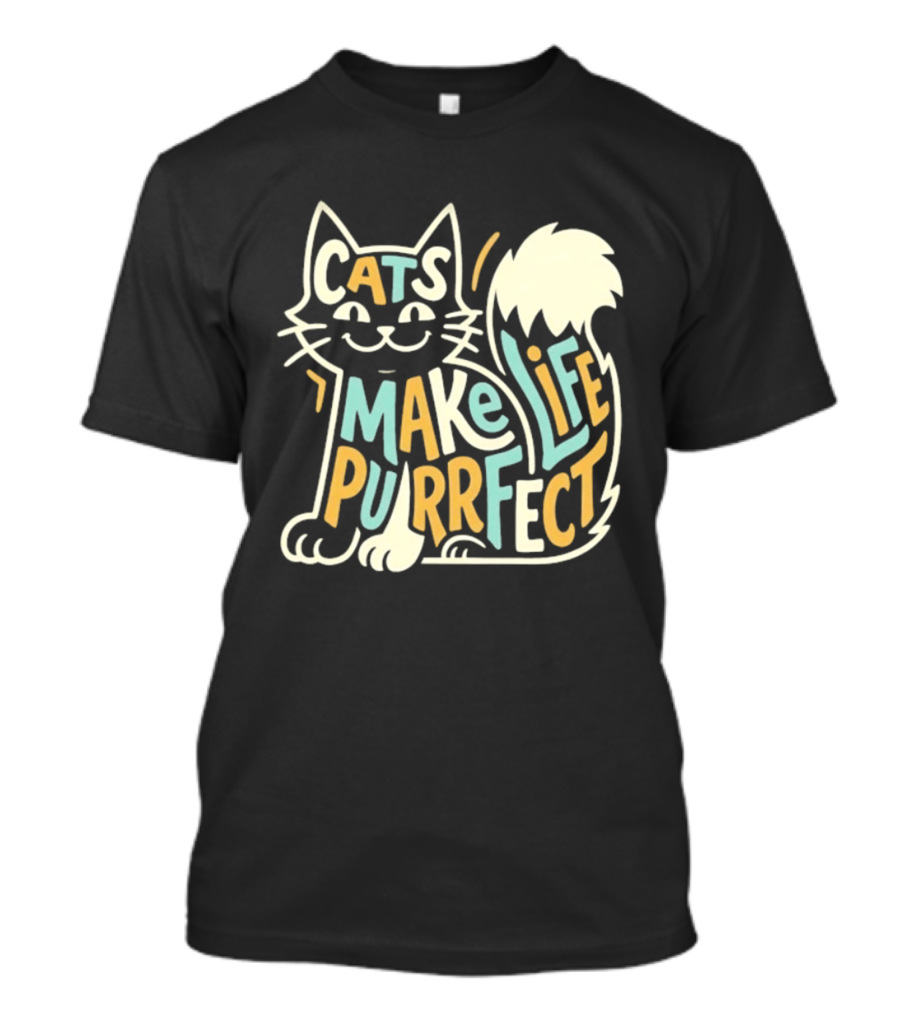 Cats Make Life Purrfect Feline Lover T-Shirt