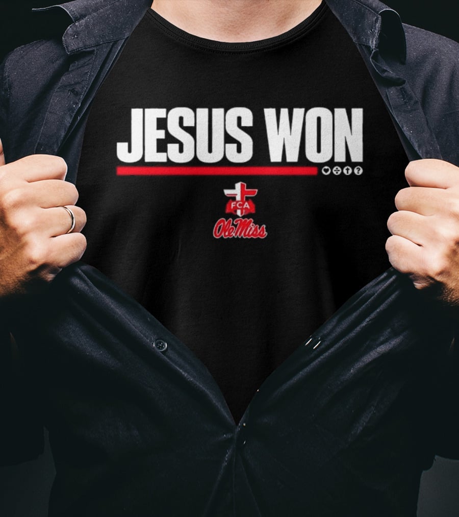 Jesus Won FCA Ole Miss University Of Mississippi T-Shirt