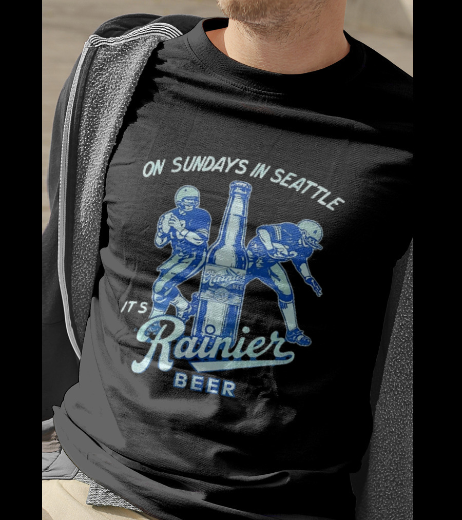 On Sundays In Seattle It's Rainier Beer Football Players And Bottle T-Shirt