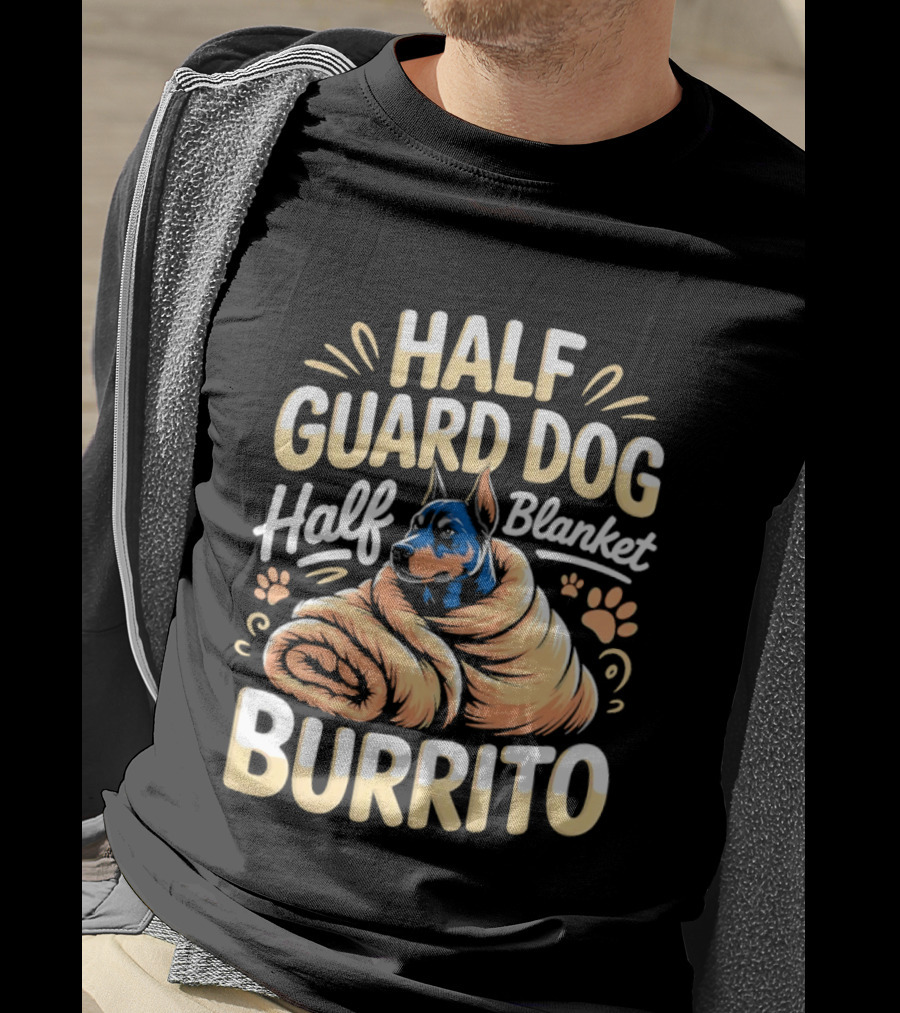 Half Guard Dog Half Blanket Burrito Doberman T-Shirt