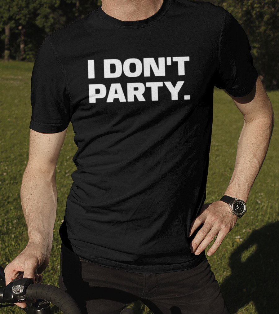 I Don't Party Introvert Social Anxiety T-Shirt