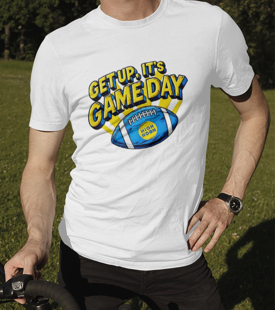 Get Up It's Game Day High Noon Football T-Shirt