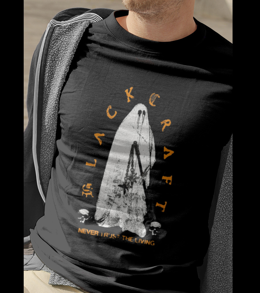 Blackcraft Haunter Never Trust The Living Ghost Chains And Skulls T-Shirt