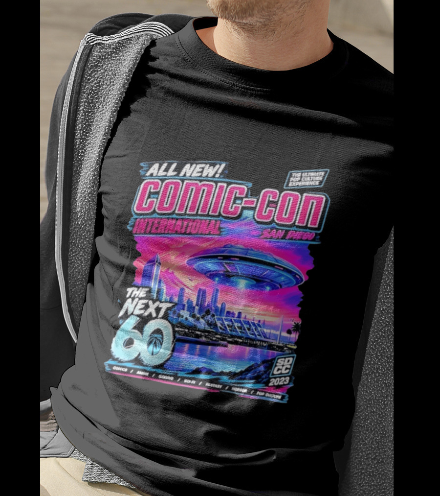 All New Comic Con International San Diego The Next 60 SDCC 2023 Pop Culture Experience Sci Fi Fantasy Comics Anime Gaming Horror T-Shirt