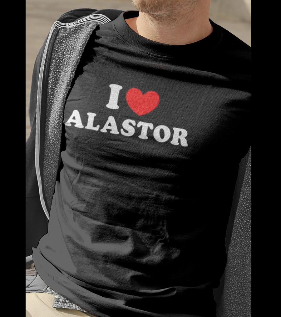 I Love Alastor Hazbin Hotel Radio Demon T-Shirt