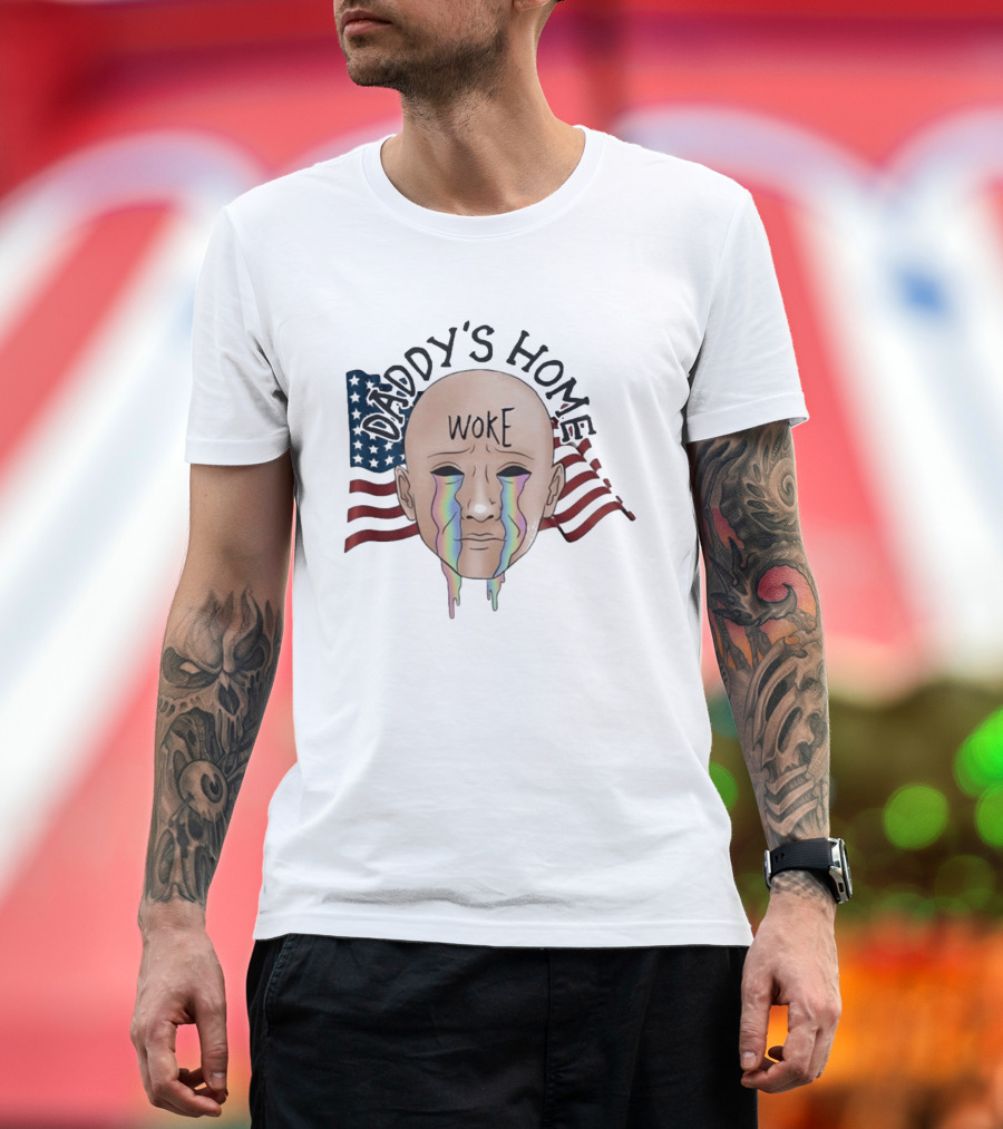 Daddy's Home Woke Crying Face With Flags T-Shirt