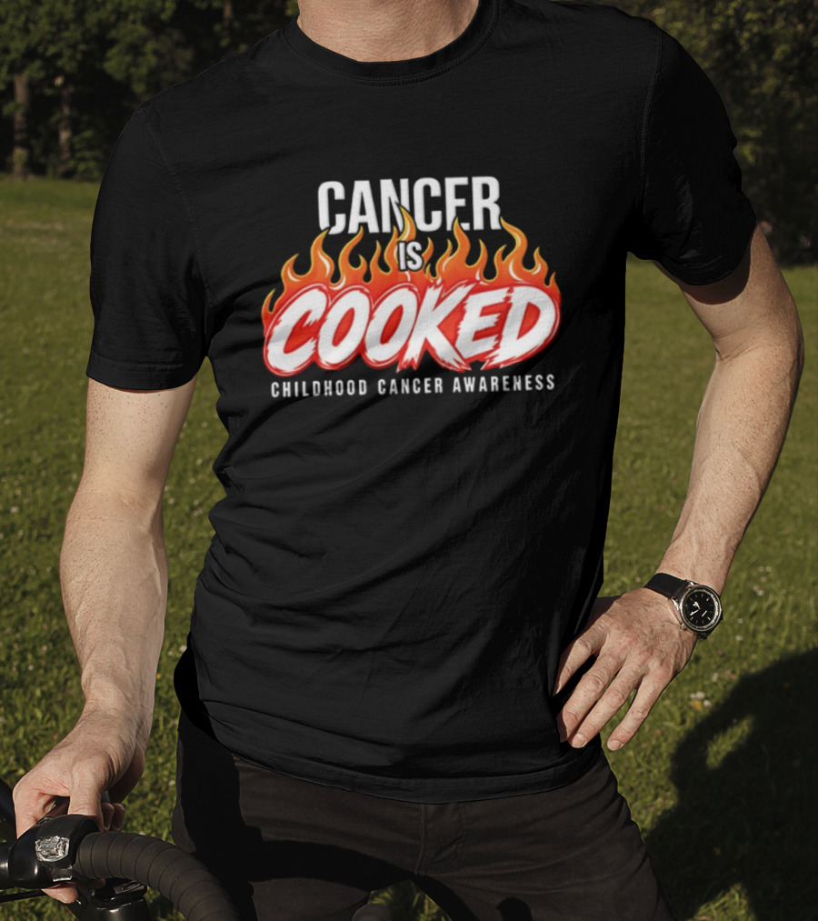 Cancer Is Cooked Childhood Cancer Awareness Flame T-Shirt