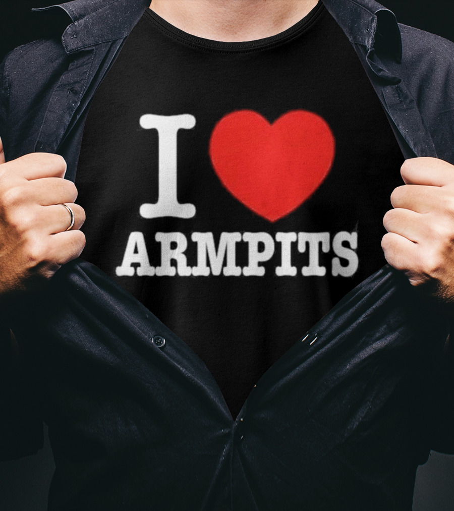 I Love Armpits Fetish Humor Bold White Red Heart T-Shirt