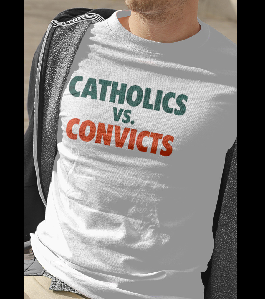 Catholics Vs Convicts Notre Dame Vs Miami ND Unfinished Business Oct 15 1988 T-Shirt