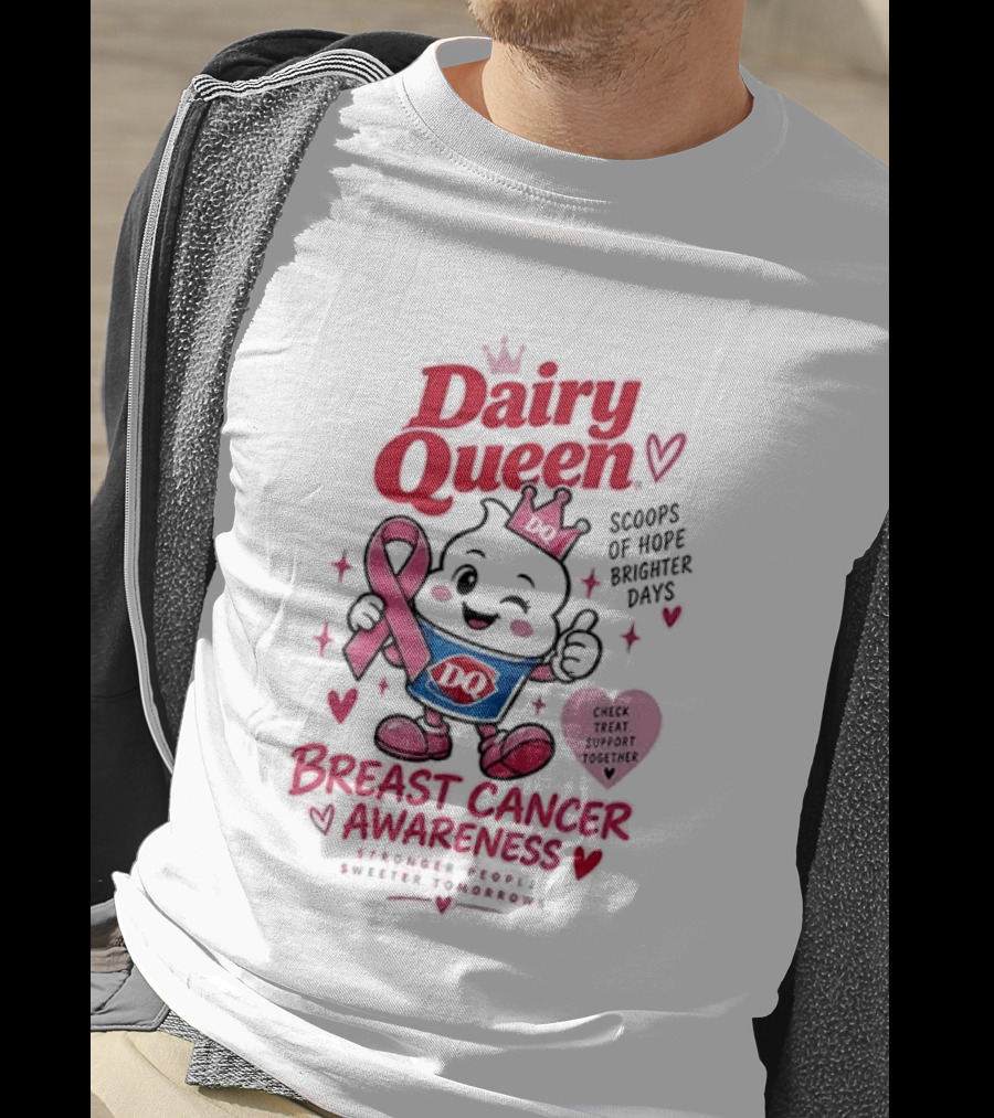 Dairy Queen Breast Cancer Awareness Stronger People Sweeter Tomorrows Check Treat Support Together T-Shirt