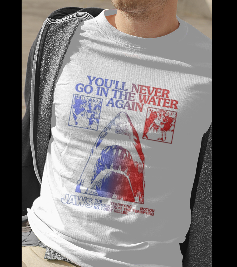 Jaws You'll Never Go In The Water Again Shark T-Shirt