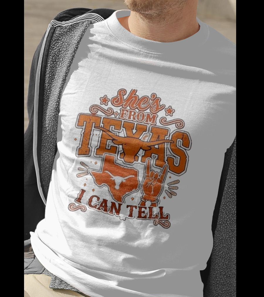 She's From Texas Longhorns I Can Tell Western State T-Shirt