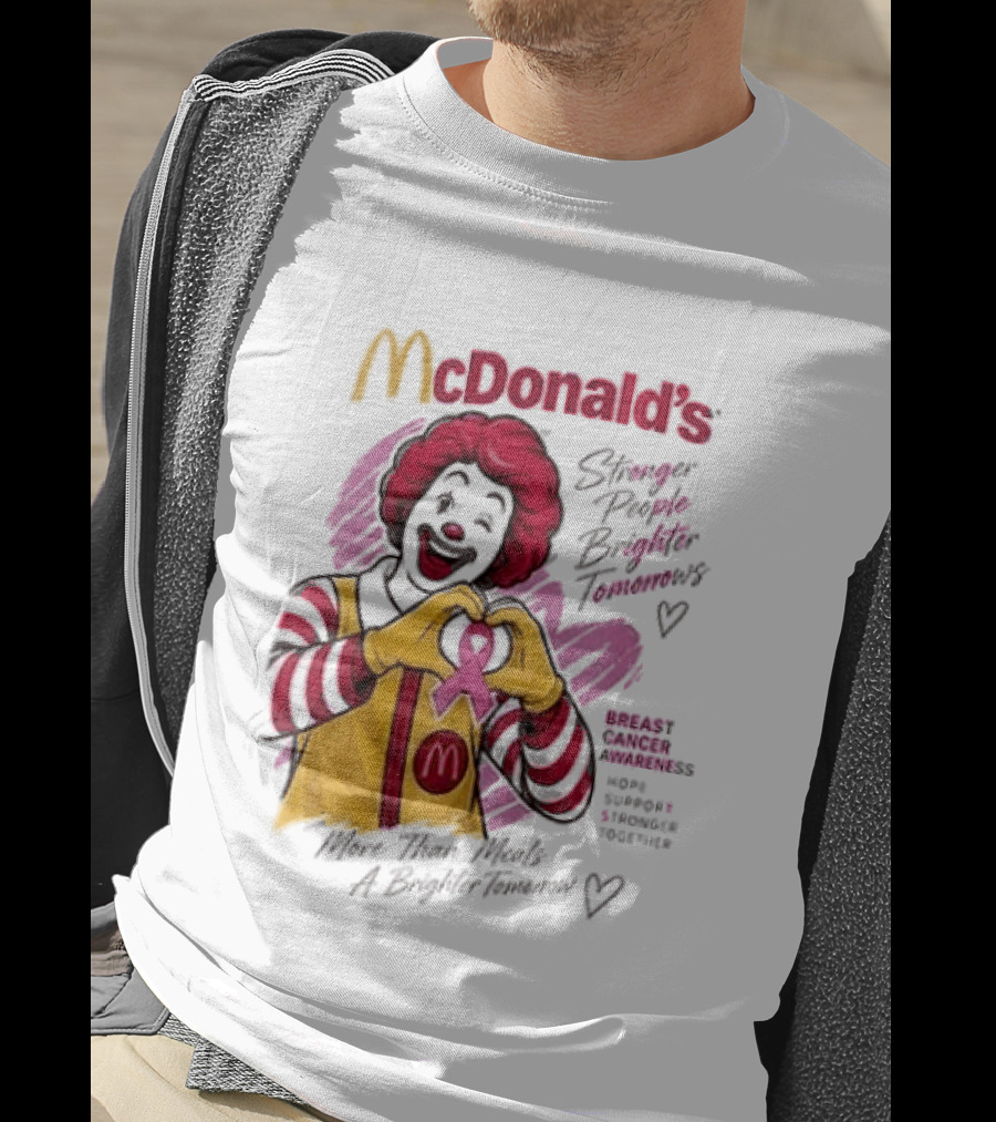 McDonald's Ronald McDonald Breast Cancer Awareness "More Than Meals A Brighter Tomorrow" Pink Ribbon T-Shirt