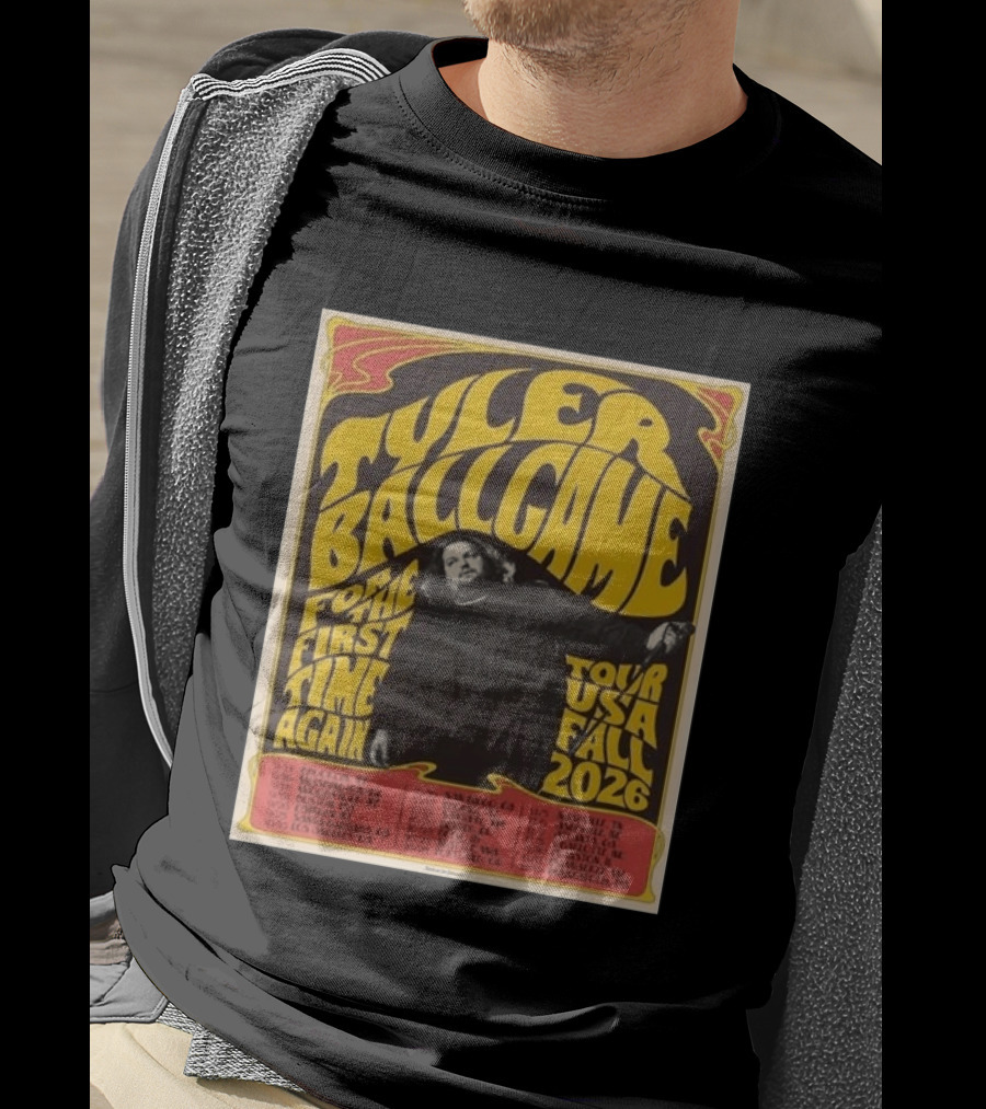 Tyler Ballgame For The First Time Again USA Fall 2026 Tour Dates T-Shirt