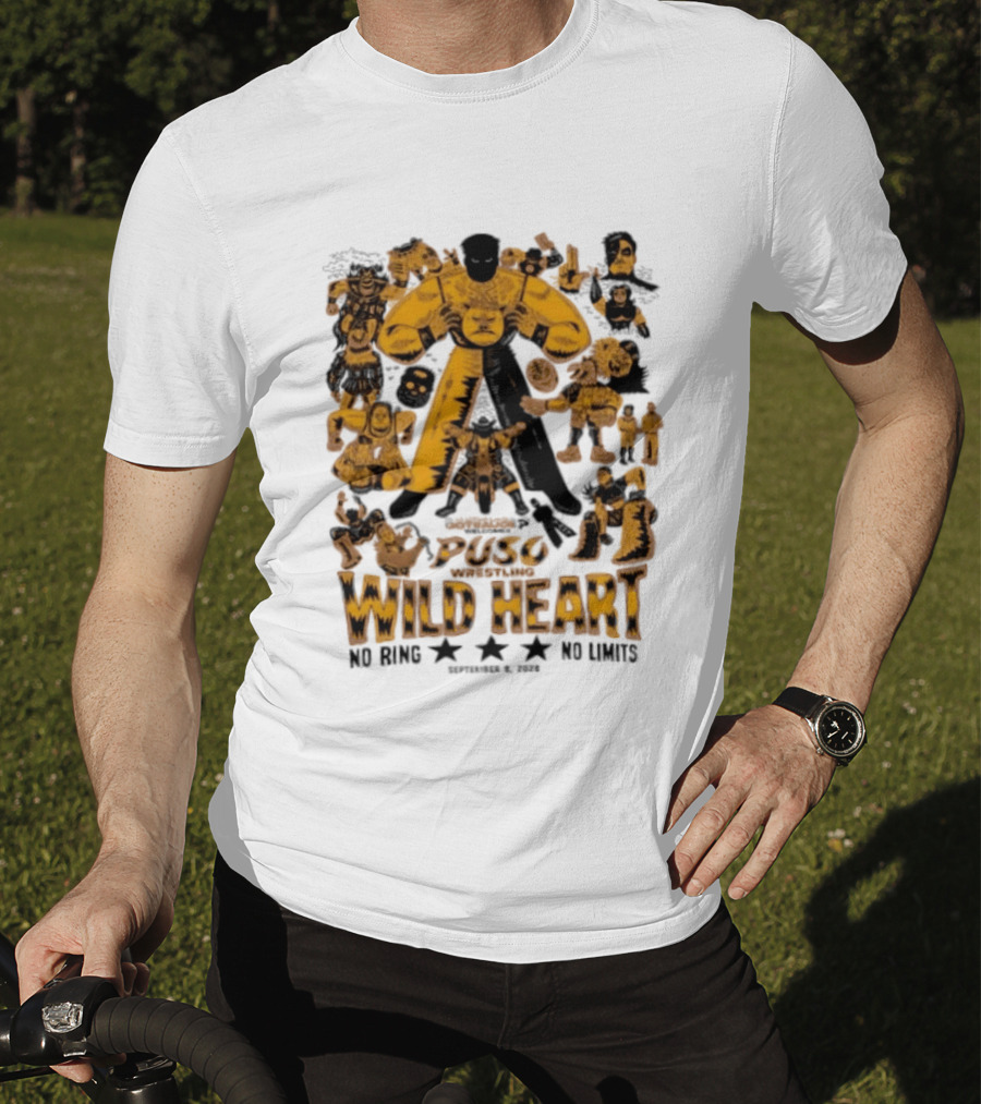 Puso Wrestling Wild Heart September 6 2026 No Ring No Limits T-Shirt