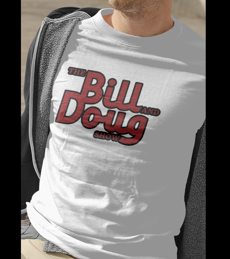 Bill And Doug Show Comedy Television Series Merchandise T-Shirt