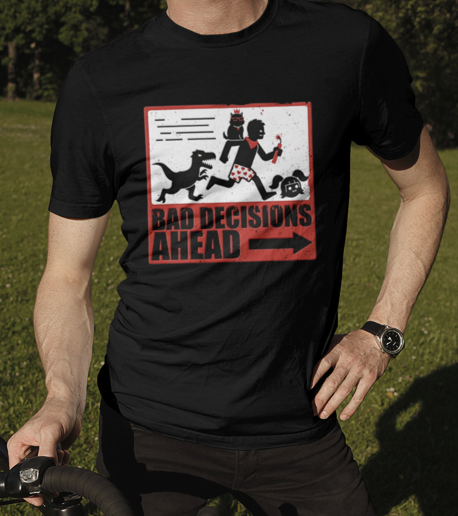 Bad Decisions Ahead Running From Dinosaur Distressed Humor T-Shirt