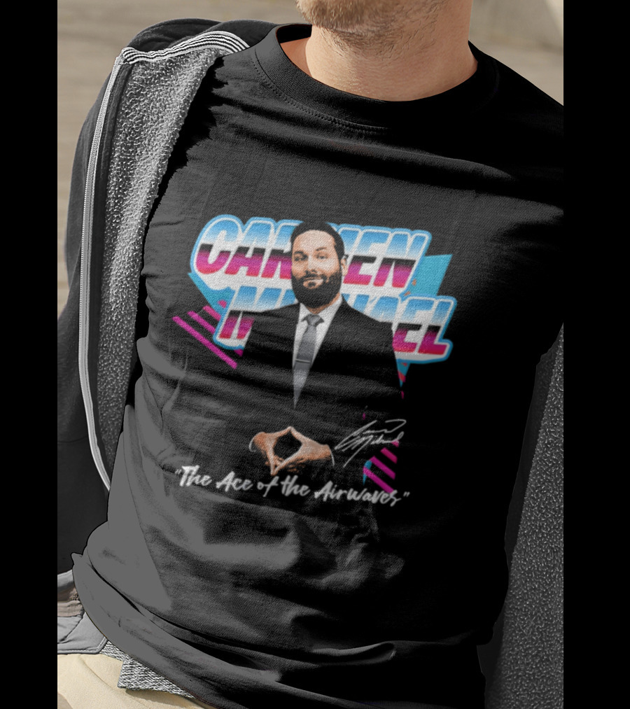 Carmen Michael The Ace Of The Airwaves T-Shirt